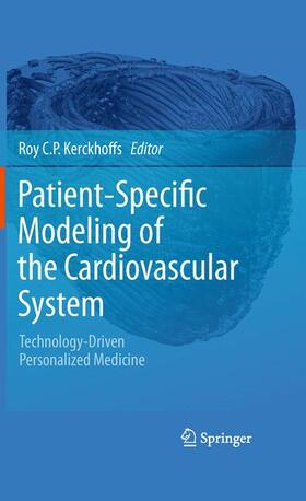 Kerckhoffs |  Patient-Specific Modeling of the Cardiovascular System | Buch |  Sack Fachmedien