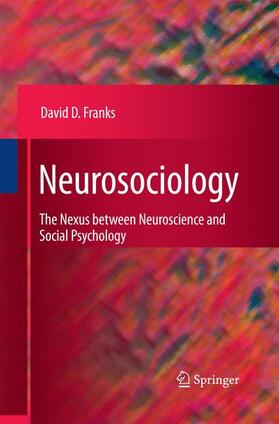 Franks |  Neurosociology | Buch |  Sack Fachmedien