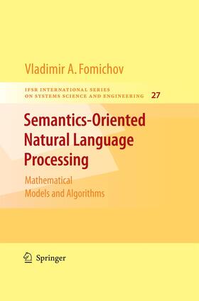 Fomichov A. |  Semantics-Oriented Natural Language Processing | Buch |  Sack Fachmedien