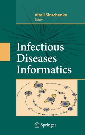Sintchenko |  Infectious Disease Informatics | Buch |  Sack Fachmedien