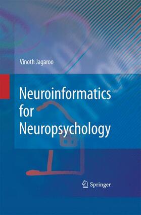 Jagaroo |  Neuroinformatics for Neuropsychology | Buch |  Sack Fachmedien