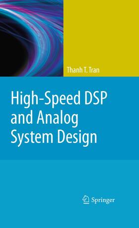 Tran |  High-Speed DSP and Analog System Design | Buch |  Sack Fachmedien