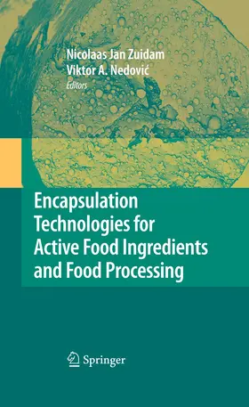 Nedovic / Zuidam |  Encapsulation Technologies for Active Food Ingredients and Food Processing | Buch |  Sack Fachmedien