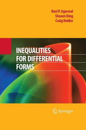 Agarwal / Nolder / Ding |  Inequalities for Differential Forms | Buch |  Sack Fachmedien
