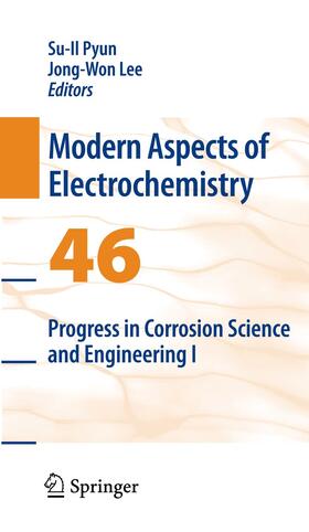 Lee / Pyun |  Progress in Corrosion Science and Engineering I | Buch |  Sack Fachmedien