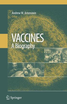Artenstein |  Vaccines: A Biography | Buch |  Sack Fachmedien