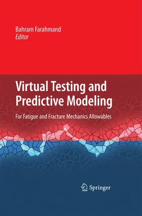 Farahmand |  Virtual Testing and Predictive Modeling | Buch |  Sack Fachmedien