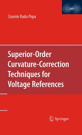 Popa |  Superior-Order Curvature-Correction Techniques for Voltage References | Buch |  Sack Fachmedien