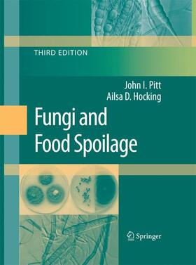 Hocking / Pitt |  Fungi and Food Spoilage | Buch |  Sack Fachmedien