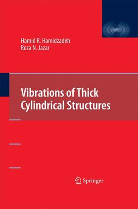 Jazar / Hamidzadeh |  Vibrations of Thick Cylindrical Structures | Buch |  Sack Fachmedien