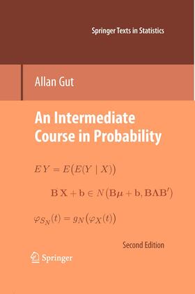 Gut | An Intermediate Course in Probability | Buch | 978-1-4899-8446-3 | sack.de