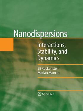 Manciu / Ruckenstein |  Nanodispersions | Buch |  Sack Fachmedien