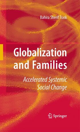 Trask |  Globalization and Families | Buch |  Sack Fachmedien