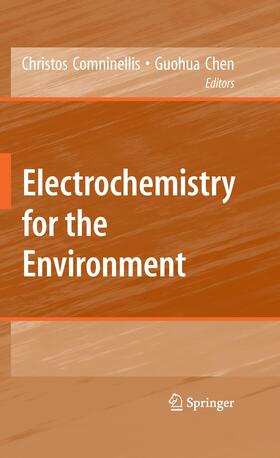 Chen / Comninellis |  Electrochemistry for the Environment | Buch |  Sack Fachmedien