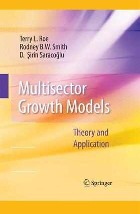 Roe / Saracoglu / Smith |  Multisector Growth Models | Buch |  Sack Fachmedien