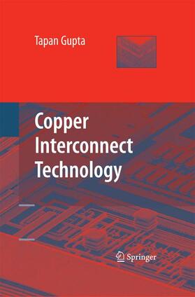 Gupta |  Copper Interconnect Technology | Buch |  Sack Fachmedien