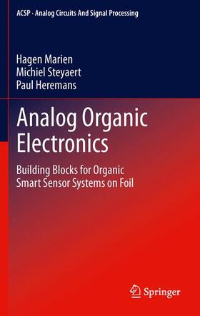 Marien / Heremans / Steyaert |  Analog Organic Electronics | Buch |  Sack Fachmedien