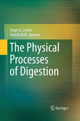 Janssen / Lentle |  The Physical Processes of Digestion | Buch |  Sack Fachmedien