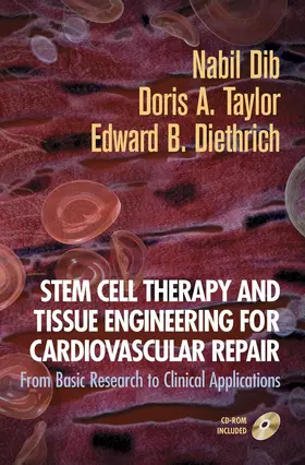 Dib / Diethrich / Taylor |  Stem Cell Therapy and Tissue Engineering for Cardiovascular Repair | Buch |  Sack Fachmedien