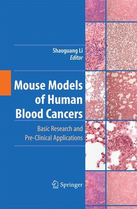 Li |  Mouse Models of Human Blood Cancers | Buch |  Sack Fachmedien