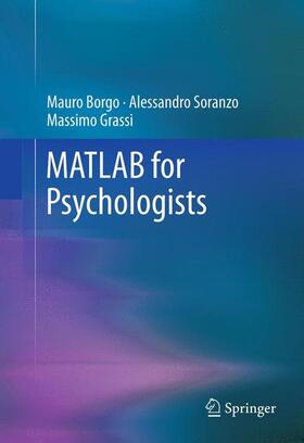 Borgo / Grassi / Soranzo |  MATLAB for Psychologists | Buch |  Sack Fachmedien