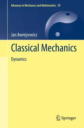 Awrejcewicz |  Classical Mechanics | Buch |  Sack Fachmedien