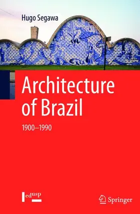 Segawa |  Architecture of Brazil | Buch |  Sack Fachmedien