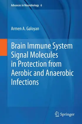 Galoyan |  Brain Immune System Signal Molecules in Protection from Aerobic and Anaerobic Infections | Buch |  Sack Fachmedien