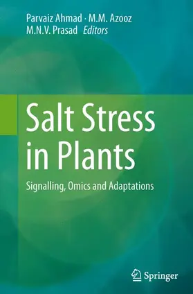 Ahmad / Prasad / Azooz |  Salt Stress in Plants | Buch |  Sack Fachmedien