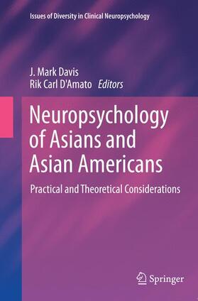 D'Amato / Davis |  Neuropsychology of Asians and Asian-Americans | Buch |  Sack Fachmedien