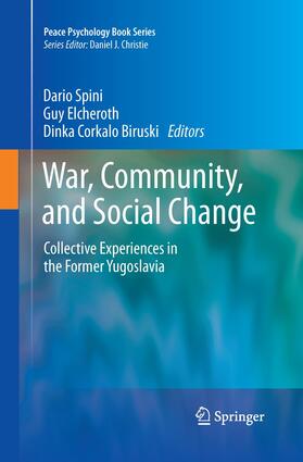 Spini / Corkalo Biruski / Elcheroth |  War, Community, and Social Change | Buch |  Sack Fachmedien