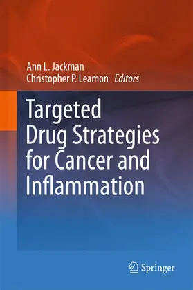 Leamon / Jackman |  Targeted Drug Strategies for Cancer and Inflammation | Buch |  Sack Fachmedien