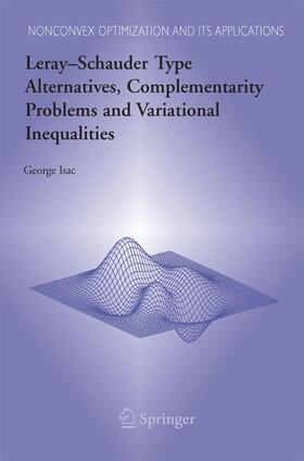 Isac |  Leray¿Schauder Type Alternatives, Complementarity Problems and Variational Inequalities | Buch |  Sack Fachmedien