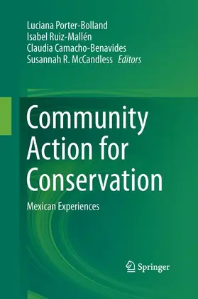 Porter-Bolland / McCandless / Ruiz-Mallén |  Community Action for Conservation | Buch |  Sack Fachmedien