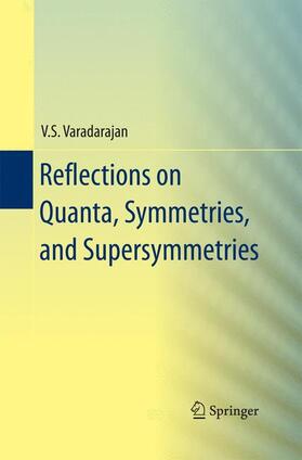 Varadarajan |  Reflections on Quanta, Symmetries, and Supersymmetries | Buch |  Sack Fachmedien