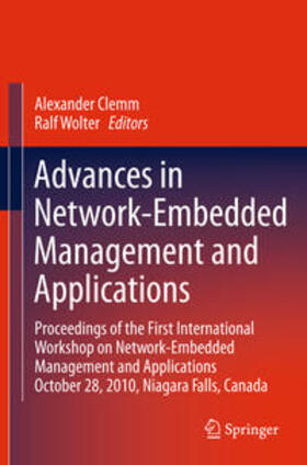 Wolter / Clemm |  Advances in Network-Embedded Management and Applications | Buch |  Sack Fachmedien