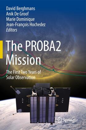 Berghmans / Hochedez / Groof |  The PROBA2 Mission | Buch |  Sack Fachmedien