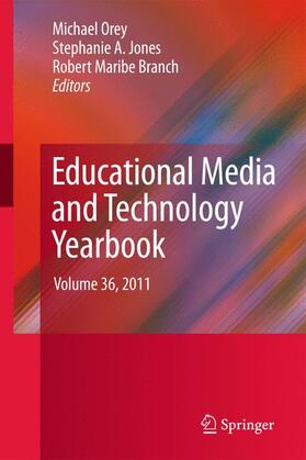 Orey / Branch / Jones |  Educational Media and Technology Yearbook | Buch |  Sack Fachmedien