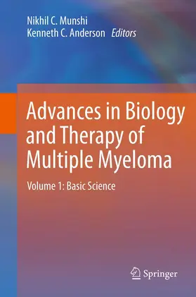 Anderson / Munshi |  Advances in Biology and Therapy of Multiple Myeloma | Buch |  Sack Fachmedien