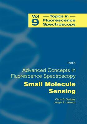 Lakowicz / Geddes |  Advanced Concepts in Fluorescence Sensing | Buch |  Sack Fachmedien