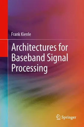 Kienle |  Architectures for Baseband Signal Processing | Buch |  Sack Fachmedien