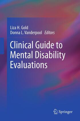 Vanderpool / Gold |  Clinical Guide to Mental Disability Evaluations | Buch |  Sack Fachmedien