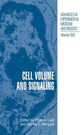 Adragna / Lauf |  Cell Volume and Signaling | Buch |  Sack Fachmedien