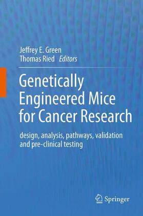 Ried / Green |  Genetically Engineered Mice for Cancer Research | Buch |  Sack Fachmedien