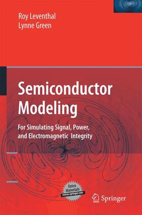 Leventhal / Green |  Semiconductor Modeling: | Buch |  Sack Fachmedien