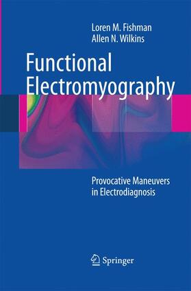 Wilkins / Fishman |  Functional Electromyography | Buch |  Sack Fachmedien