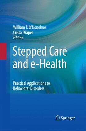 O'Donohue / Draper |  Stepped Care and e-Health | Buch |  Sack Fachmedien