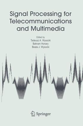 Wysocki / Honary |  Signal Processing for Telecommunications and Multimedia | Buch |  Sack Fachmedien
