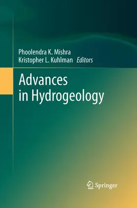 Kuhlman / Mishra |  Advances in Hydrogeology | Buch |  Sack Fachmedien