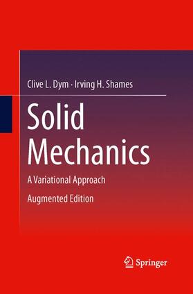 Shames / Dym |  Solid Mechanics | Buch |  Sack Fachmedien